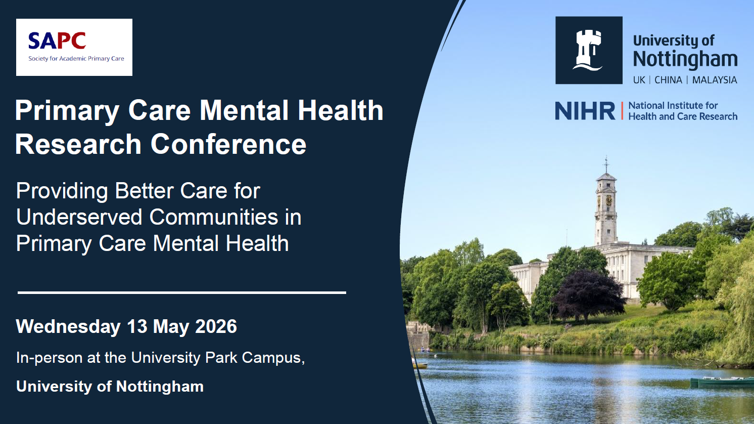 Advert for Primary Care Mental Health Conference 2026: Providing better care for underserved communities in mental health. Wednesday 13 May 2026, University of Nottingham. View of University of Nottingham historic building by lake.